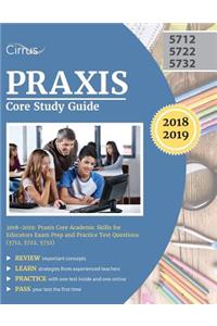 Praxis Core Study Guide 2018-2019