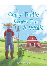 Curly Turtle Goes for a Walk