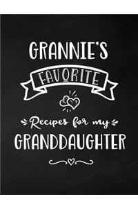 Grannie's Favorite, Recipes for My Granddaughter