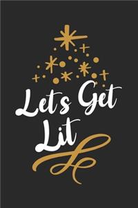 Let's Get Lit