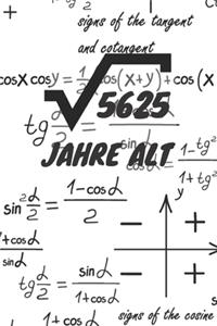 5625 Jahre alt