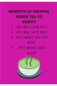 Benefits of Serving Green Tea to Guests