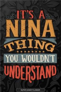 Its A Nina Thing You Wouldnt Understand