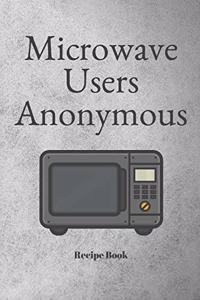 Microwave Users Anonymous