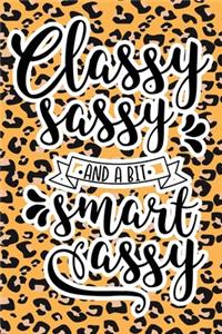 Classy Sassy And A Bit Smart Assy
