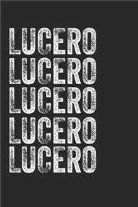 Name LUCERO Journal Customized Gift For LUCERO A beautiful personalized