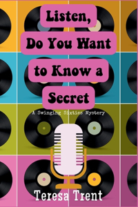 Listen, Do You Want to Know a Secret