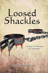 Loosed Shackles