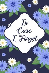 In Case I Forget