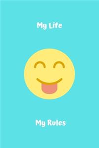 My Life My Rules