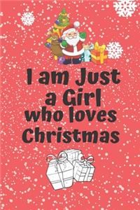 I am just a Girl who loves Christmas