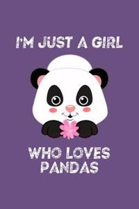 Just A Girl Who Loves Pandas