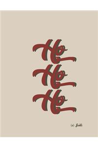Ho Ho Ho (Journal, Notebook, Journal)