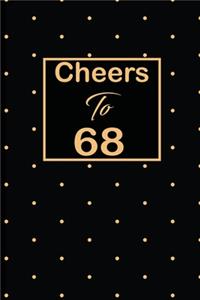 Cheers to 68