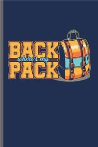 Back Pack where's my Pack