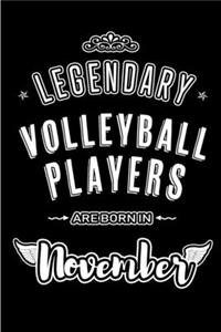 Legendary Volleyball Players are born in November