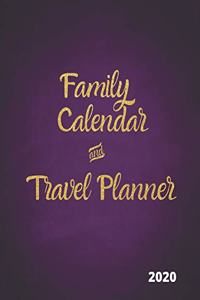 Family Calendar & Travel Planner 2020