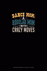 Dance Mom