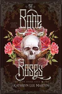 The Bone Roses