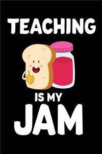 Teaching Is My Jam