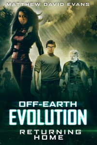 Off-Earth Evolution