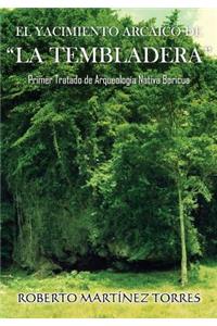 El Yacimiento Arcaico de La Tembladera