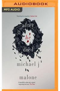 After He Died