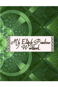 My Elvish Practice Workbook