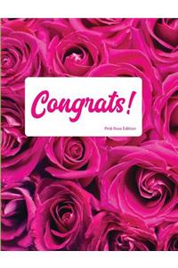 Congrats Pink Rose Edition