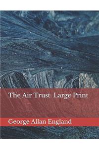 The Air Trust