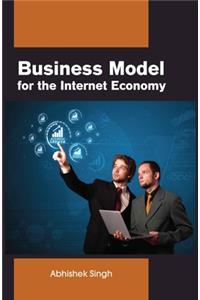 Business model for the Internet economy