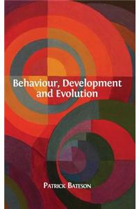 Behaviour, Development and Evolution