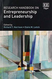 Research Handbook on Entrepreneurship and Leadership