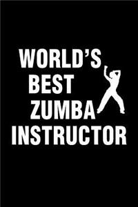 Worlds Best Zumba Instructor