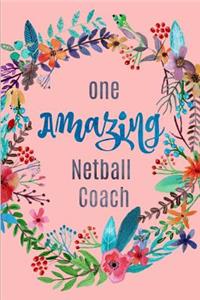 One Amazing Netball Coach