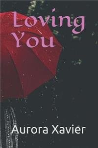 Loving You