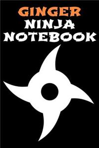 Ginger Ninja Notebook