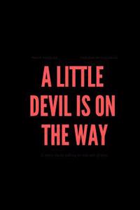 A Little Devil Is on the Way