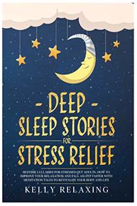 Deep Sleep Stories for Stress Relief