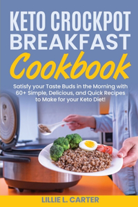 Keto Crockpot Breakfast Cookbook