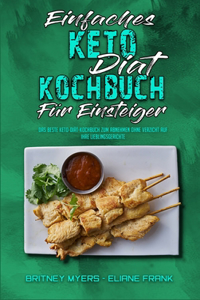 Einfaches Keto-Diät-Kochbuch Für Einsteiger