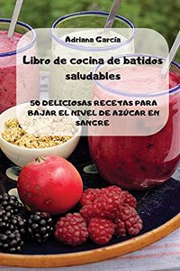 Libro de cocina de batidos saludables