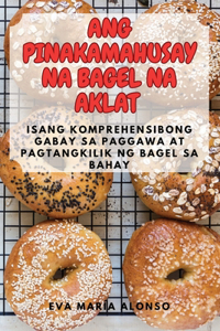 Ang Pinakamahusay Na Bagel Na Aklat