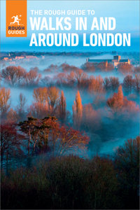 The Rough Guide to Walks in & Around London: Travel Guide with eBook