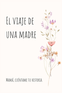 El viaje de una madre