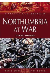 Northumbria at War