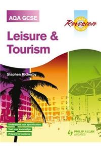 AQA GCSE Leisure and Tourism Revision Guide