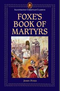 Foxe's Book of Martyrs