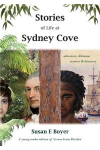 Stories of Life at Sydney Cove