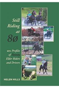 Still Riding at 80